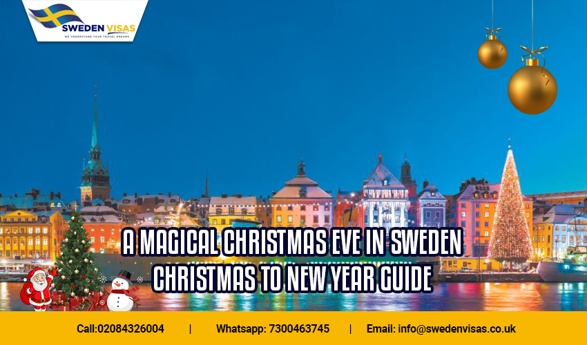 The Swedish Christmas Eve Traditions from Christmas to New Year